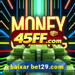 baixar bet29.com